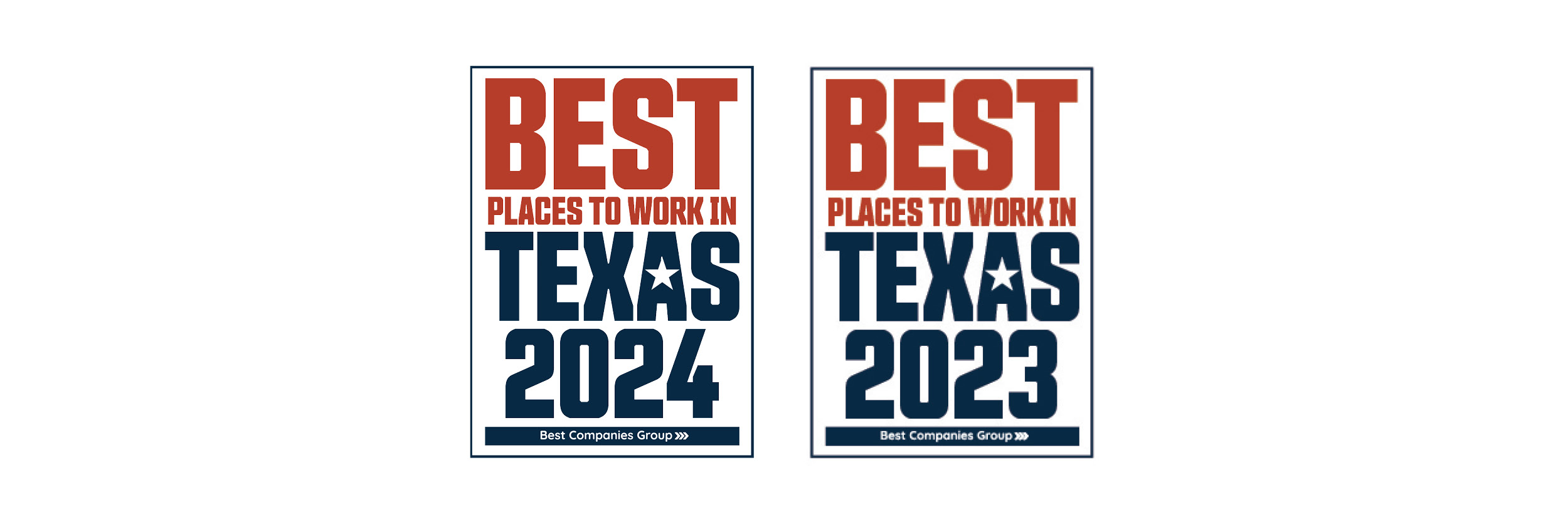 Texas Best Places to Work Logo noting we've won in 2024 and 2023.