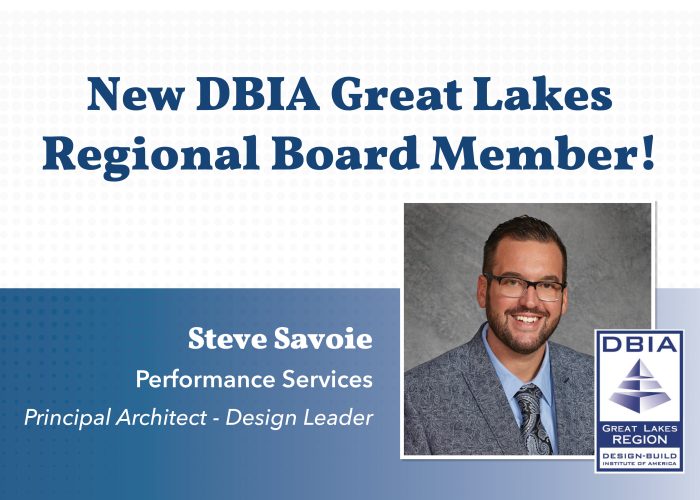 Announcement graphic sharing Steve Savoie was named a new DBIA Great Lakes Region Board Member